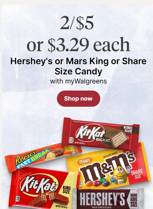 Hershey's or Mars King or Share Size Candy at Walgreens