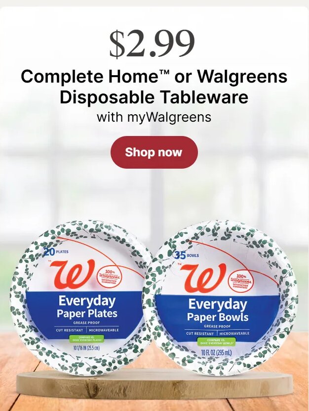 Complete Home or Walgreens Disposable Tableware