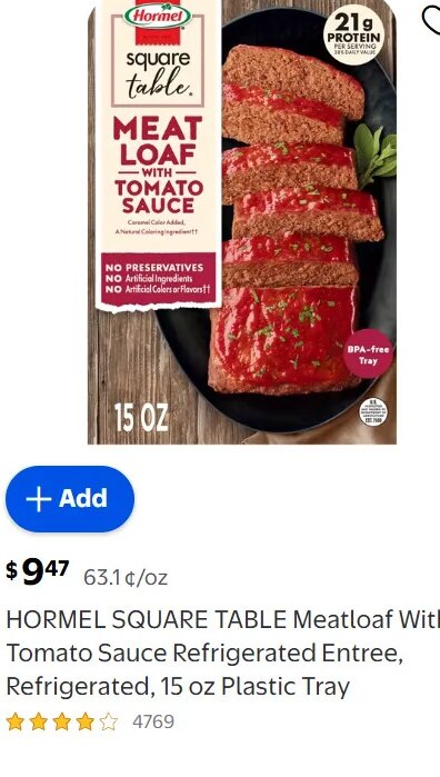 HORMEL SQUARE TABLE Meatloaf With Tomato Sauce Refrigerated Entree at Walmart