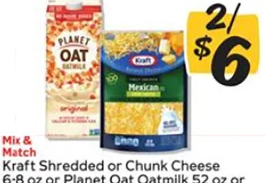 Kraft Shredded or Chunk Cheese, Planet Oat Oatmilk at Winn-Dixie