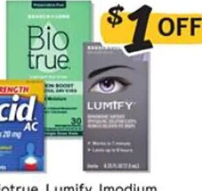Blink, Biotrue, Lumify, Imodium, Pepcid or Lactaid