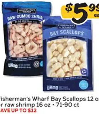 Fisherman's Wharf Bay Scallops or raw shrimp at Winn-Dixie