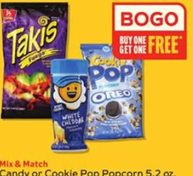 Candy or Cookie Pop Popcorn 5.2 oz, Takis 8.5-9.9 oz or Kernel's Seasons Popcorn Seasonings 2.8 oz