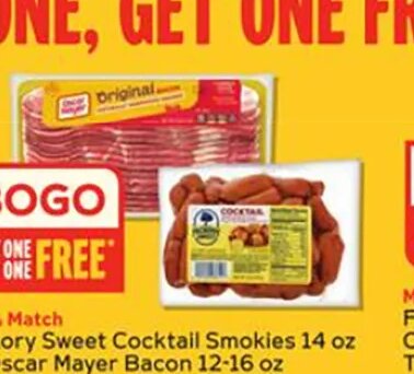 Hickory Sweet Cocktail Smokies or Oscar Mayer Bacon