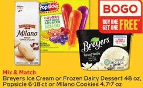 Breyers Ice Cream or Frozen Dairy Dessert 48 oz, Popsicle 6-18 ct or Milano Cookies 4.7-7 oz