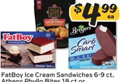 FatBoy Ice Cream Sandwiches, Athens Phyllo Bites, Breyers Carb Smart Bars at Winn-Dixie