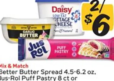 Better Butter Spread, Jus-Rol Puff Pastry, Daisy Cottage Cheese at Winn-Dixie