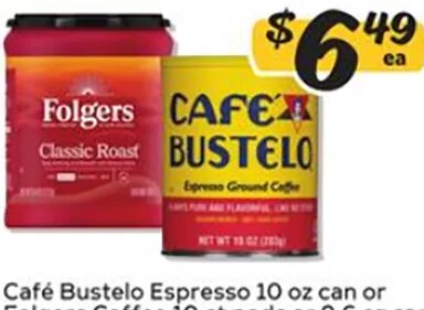 Café Bustelo Espresso / Folgers Coffee at Winn-Dixie